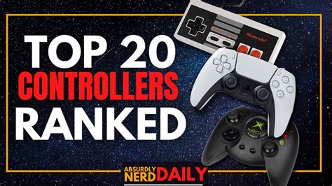 Top 20 Controllers Of All Time Ranked Best Of Xbox Playstation And