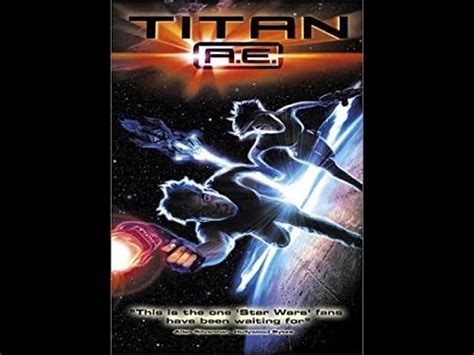 Opening Closing To Titan AE 2000 DVD YouTube