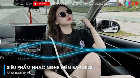 Nh C Nghe Tr N Bar Ng M Y V T Nh Ft Kiss It Better Remix Nh C Remix Hot Tiktok Hay Nh T