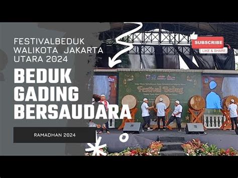 BEDUK GADING BERSAUDARA KEL KELAPA GADING BARAT FESTIVAL BEDUK