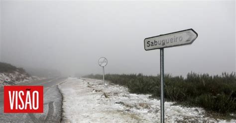 Vis O Neve Fecha Estradas No Maci O Central Da Serra Da Estrela