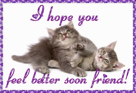 Hope You Feel Better Soon Friend! - DesiGlitters.com