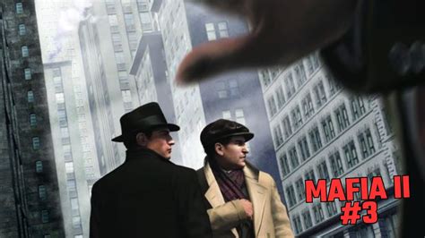 MAFIA II 3 ASSALTO A JOALHERIA MATANDO O GORDO YouTube