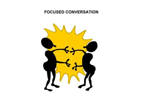 Facilitator Focused Discussion Ppt