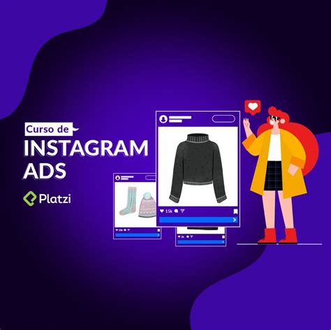 Requerimientos Para Crear Una Campaña Publicitaria En Instagram Platzi