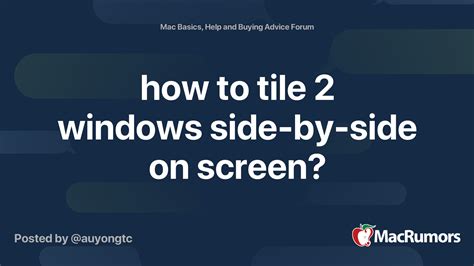 how to have 2 windows side by side on mac