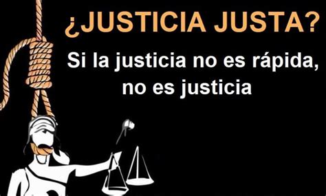 Justicia Lenta No Es Justicia Federaci N Anarquista