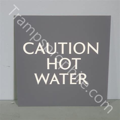 Caution Hot Water Sign Tramps Prop Hire