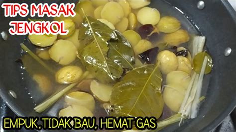 Cara Menghilangkan Bau Jengkol Tips Merebus Jengkol Agar Empuk Youtube