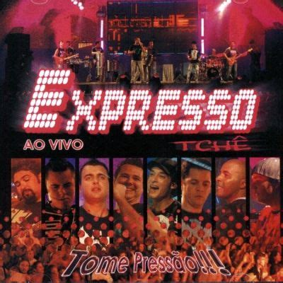 Expresso Tch Lbuns Da Discografia No Letras Mus Br