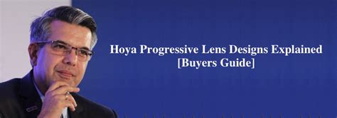 Hoya Progressive Lens Designs Explained Buyers Guide