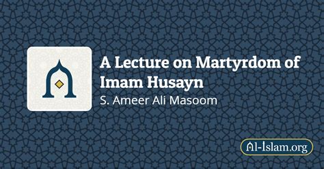 A Lecture On Martyrdom Of Imam Husayn Al