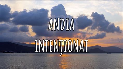 Andia Intenționat Versuri Music Hour YouTube