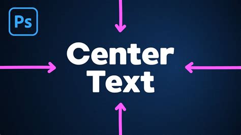 How To Center Text In Photoshop Youtube