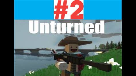 Explicando O Unturned Unturned EP 2 YouTube