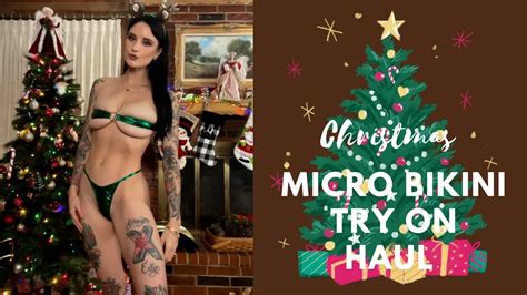 Christmas Micro Bikini Try On Haul Ft Dossier Ytboob