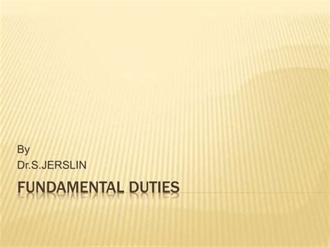 Fundamental Dutiespptx