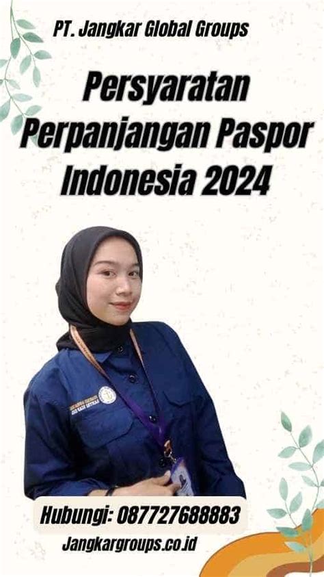 Persyaratan Perpanjangan Paspor Indonesia 2024 Jangkar Global Groups