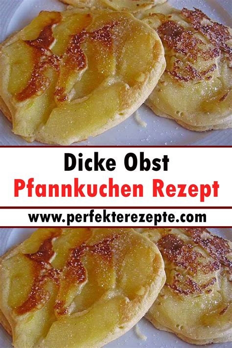 Dicke Obst Pfannkuchen Rezept Schnelle Und Einfache Rezepte