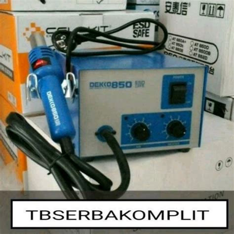 Jual Dekko Solder Uap SMD Rework Station Hot Air Blower Asli Korea Ori Jakarta Barat TB
