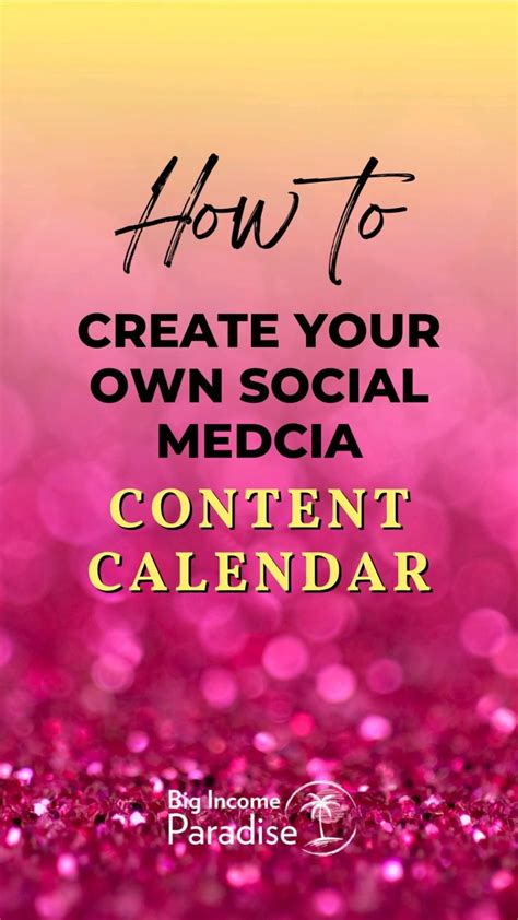 How Can You Create Your Own Social Media Content Calendar Content