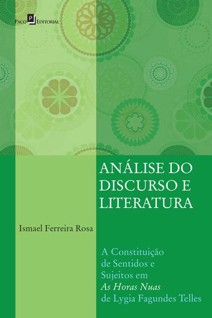 Análise Do Discurso E Literatura A Constituição De Sentidos E Sujeitos