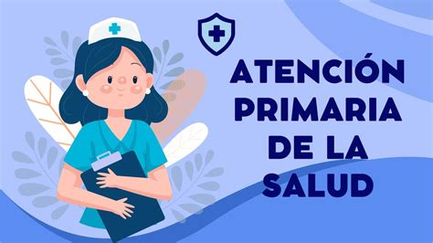 Atenci N Primaria De La Salud Natalia Elizabeth Aguero Ayala Udocz