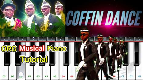 Coffin Dance On Org Piano Astronomia Piano Tutorial Coffin Dance Easy