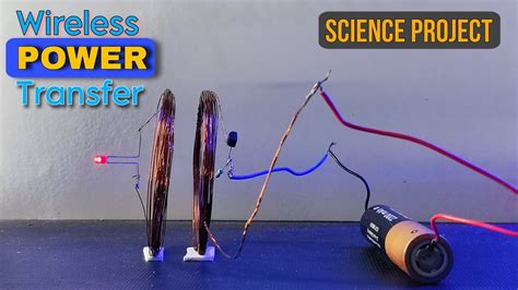 Wireless Power Transfer Project Science Project Youtube