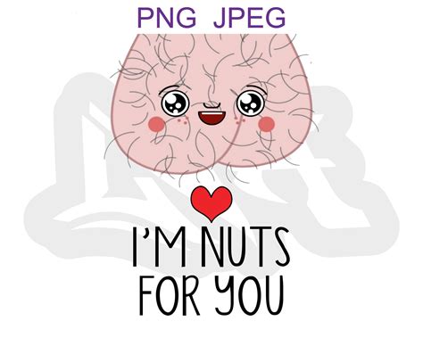 I'm Nuts for You Image Png Jpeg Valentines Day Fathers Day Clipart