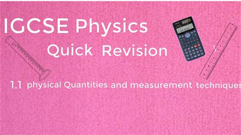 IGCSE Physics 1 1 Physical Quantities And Measurement Techniques