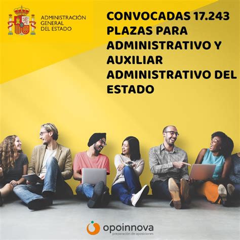 El Estado convoca 17.243 plazas para Auxiliares y Administrativos 
