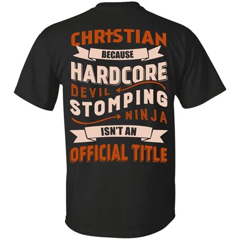 Christian Because Hardcore Devil Stomping Ninja Isnt An Official Title
