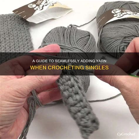 how to add new yarn when crocheting