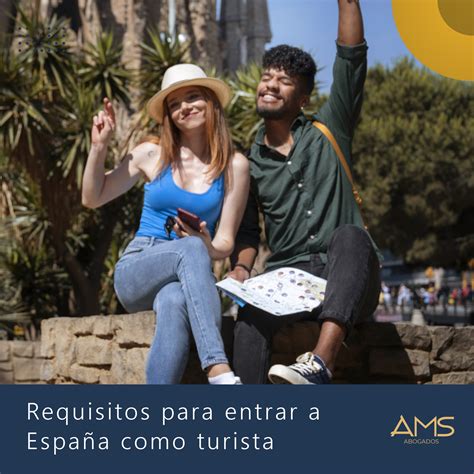Requisitos para entrar a España como turista - AMS Abogados