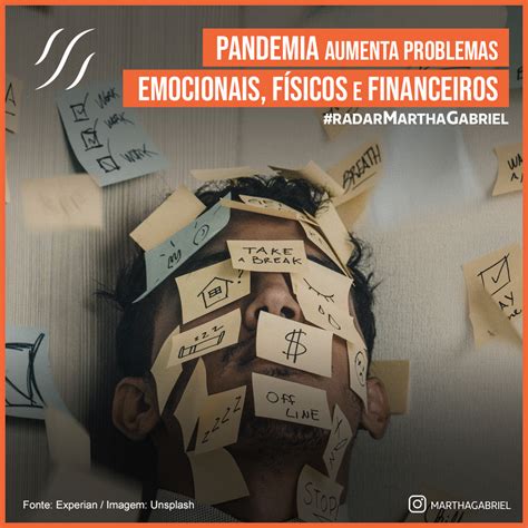 Pandemia Aumenta Problemas Emocionais F Sicos E Financeiros Futuro