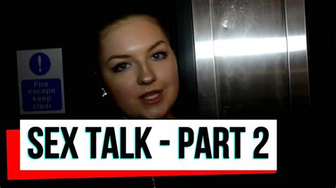 SEX TALK PART 2 YouTube