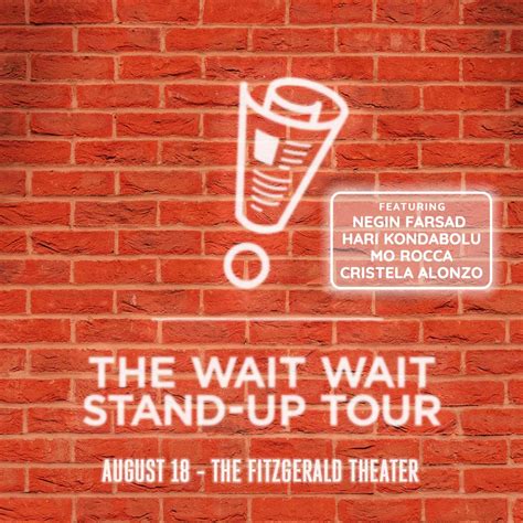 Wait Wait... Don't Tell Me! Stand-Up Tour ★ The Fitzgerald Theater ...