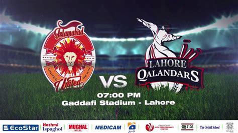 Lahore Qalandars Vs Islamabad United YouTube