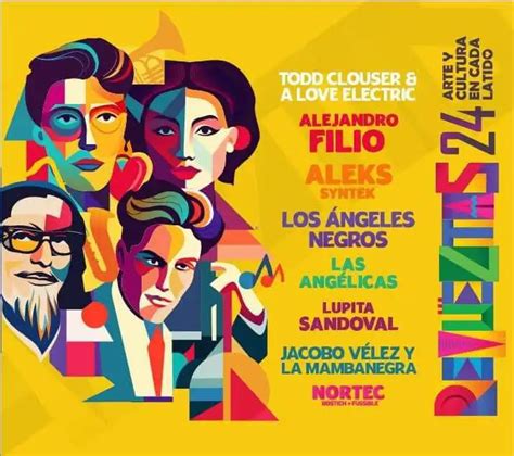 Festival Cultural Revueltas 2024 Más de 100 eventos para disfrutar del