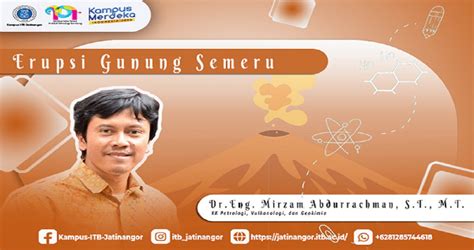 Ahli Vulkanologi ITB Jelaskan Penyebab Erupsi Gunung Semeru