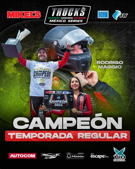 Rodrigo Maggio se queda con el campeonato de Trucks México Series El