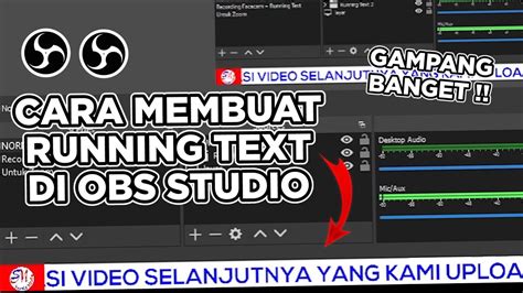 Cara Membuat Running Text Di OBS Studio YouTube