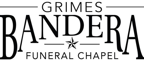 Most Recent Obituaries Grimes Bandera Funeral Chapel
