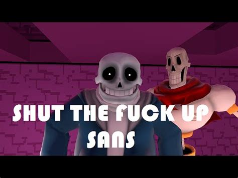 SFM UNDERTALE SHORT Shut The Fuck Up Sans YouTube