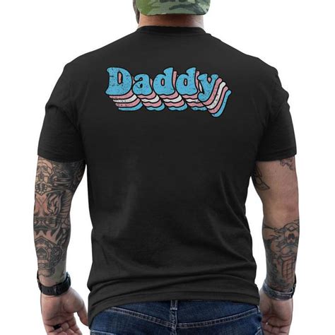 Daddy Gay Pride Transgender Lgbtq Ally Dad Papa Father Mens Back Print T Shirt