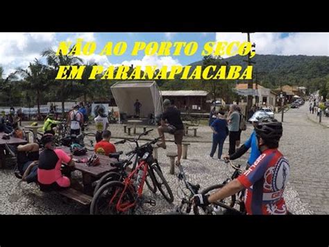 Pedal De Protesto Contra O Porto Seco Em Paranapiacaba 262 94km 10