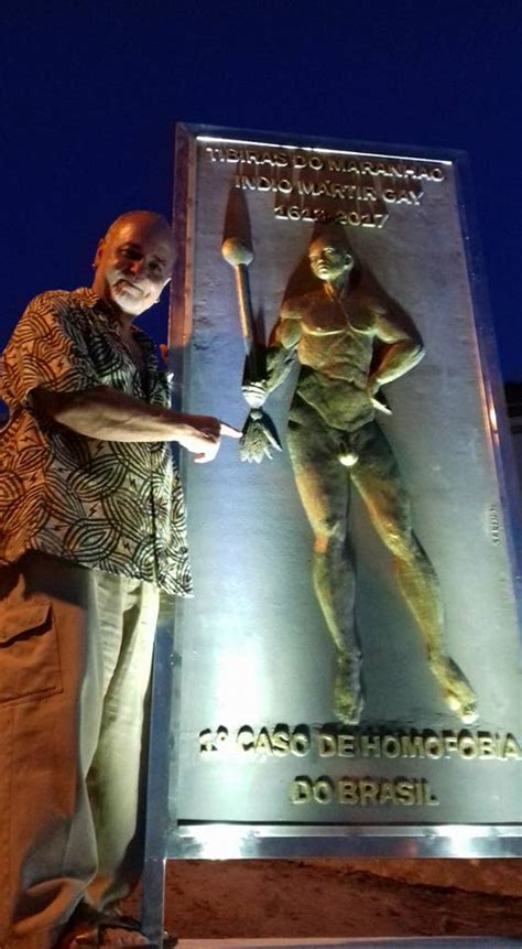 Índio gay ª vítima de homofobia no Brasil ganha monumento no MA Guia Gay São Paulo