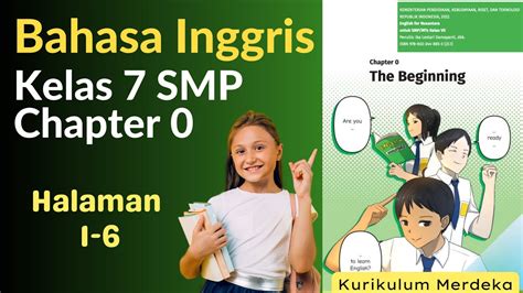 Bahasa Inggris Kelas 7 SMP Chapter 0 The Beginning Halaman 1 6