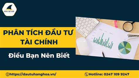 Phân tích đầu tư tài chính Các cách phân tích hiệu quả